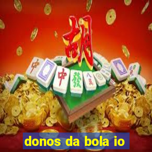 donos da bola io